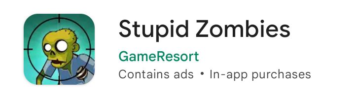 Stupid Zombies,  गेम वाला ऐप्स